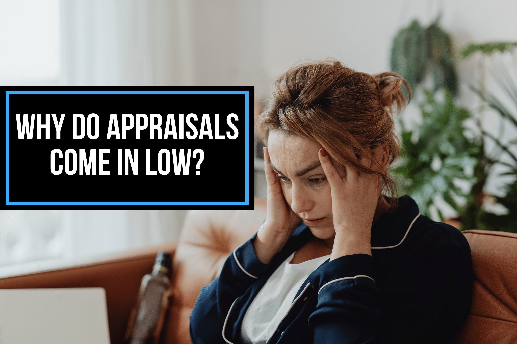 Why do Appraisals Come in Low? Marketwise Valuation Services