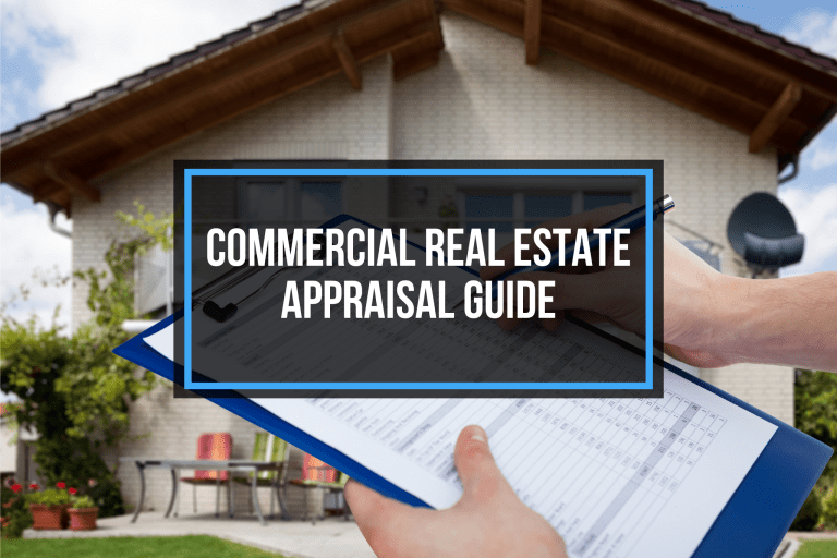 Commercial Real Estate Appraisal Guide​